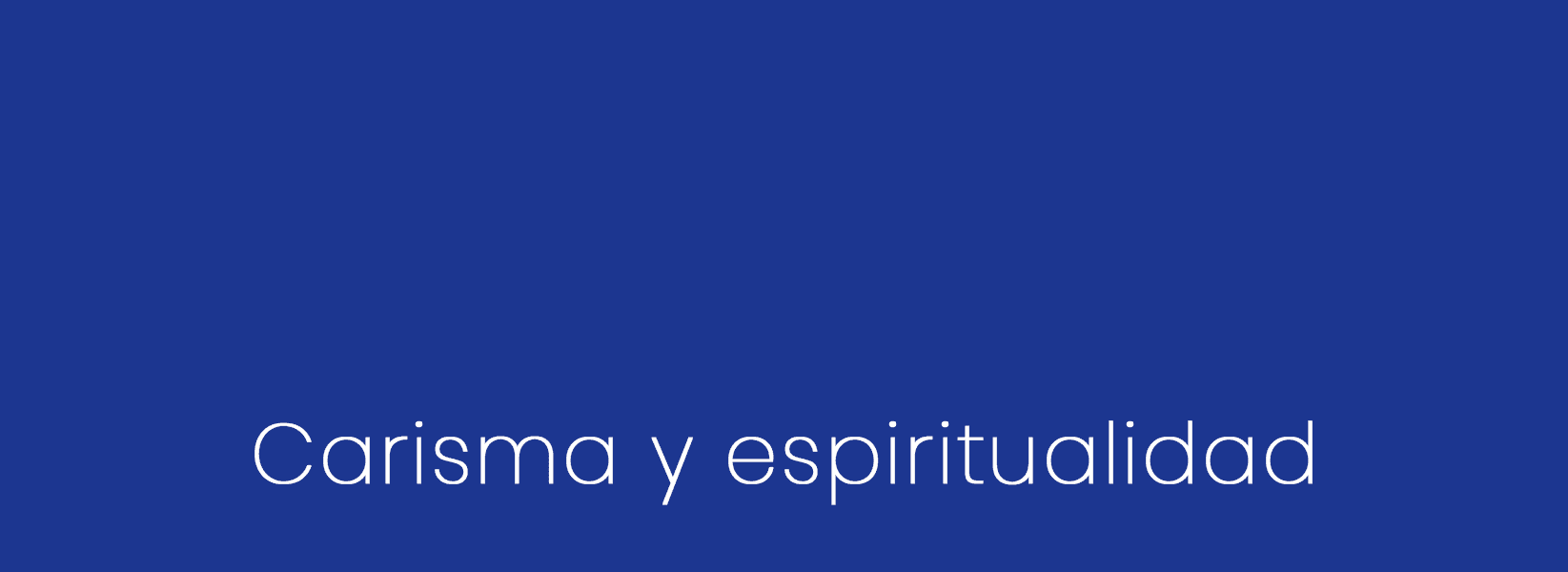 CabeceraWebCamiloCarismayEspiritualidad (1)